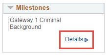 Image of Milestones section with Details hyperlink