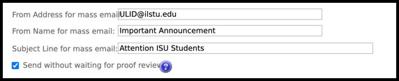 Screenshot depicting the location of the form fields of the self-service Mass Email request form discussed in steps 9 through 12