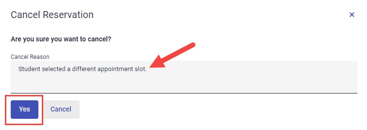 Cancel Reservation window with Cancel Reason textbox and Yes button