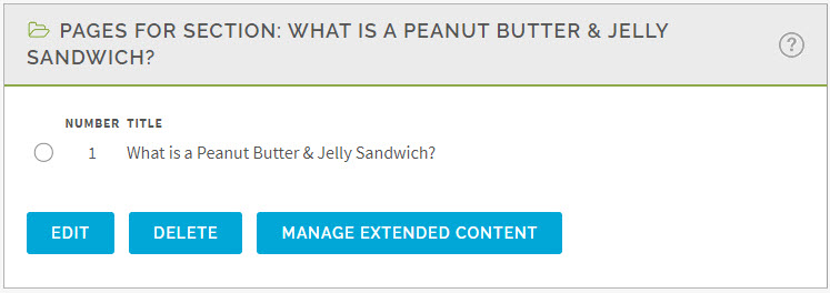 Screenshot depicting the Edit, Delete, and Manage Extended Content options within the Pages for a Section pane